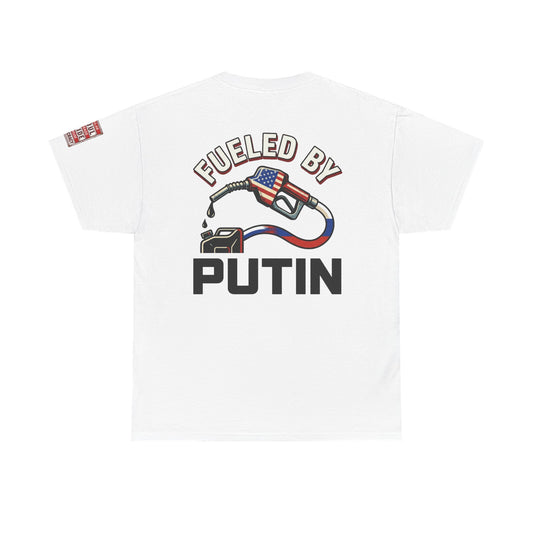 "Fueled By Putin" Premium Graphic Tee