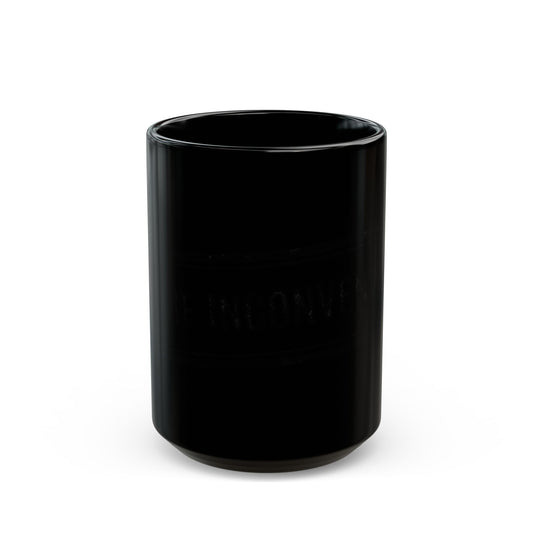 "Conditionally Certified" Black Ceramic Mug — Graphic