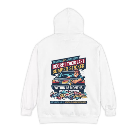 "Bumper Sticker Regret" Garment-Dyed Hoodie