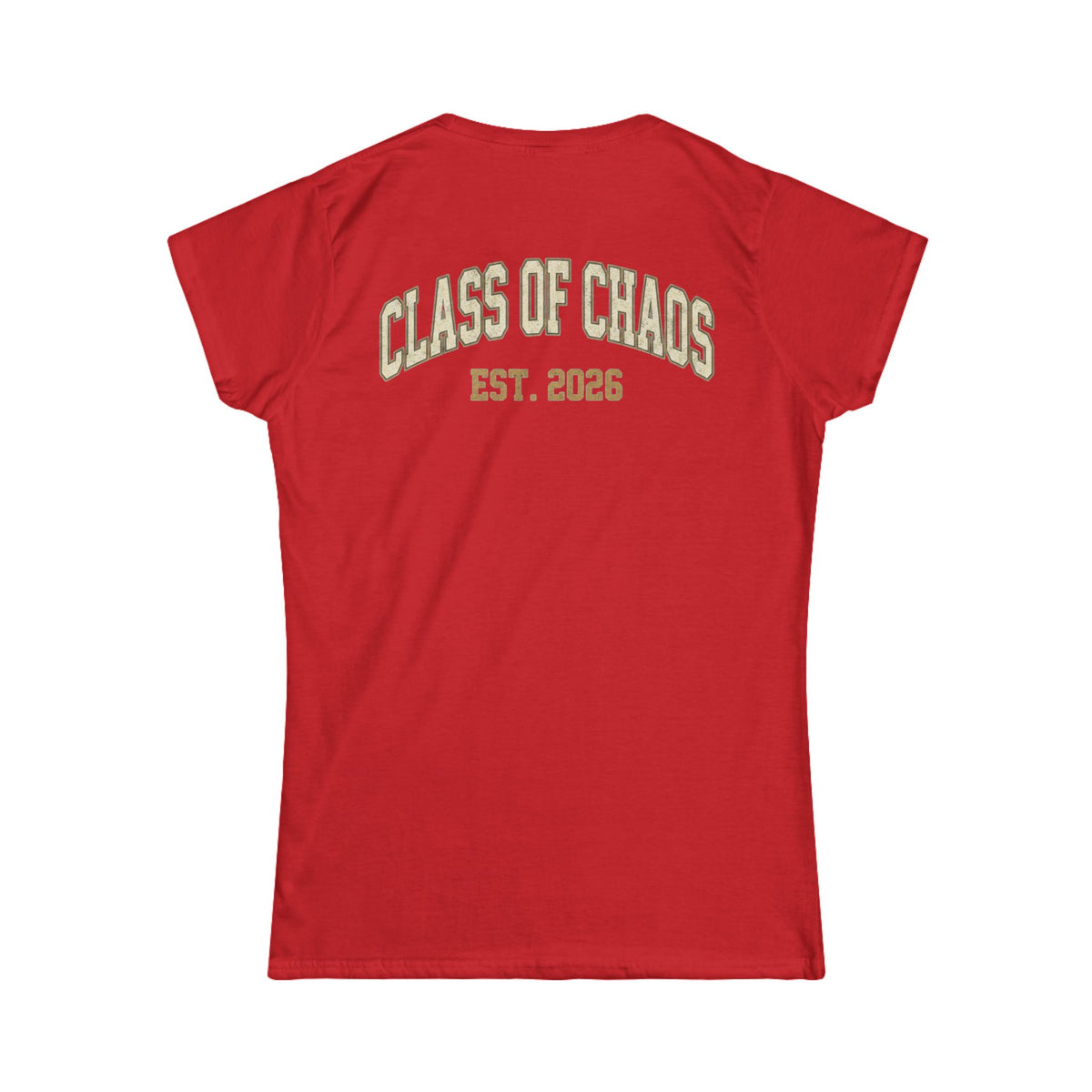 "Class of Chaos" Women's Tee