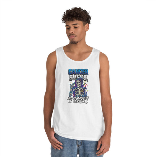 Color: White | Cancer Sucks But My Sarcasm Is Terminal Tank Top