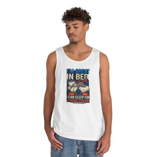 Color: White | I'm Great In Bed Tank Top