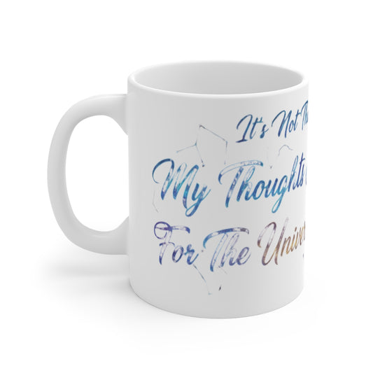 Profound Thoughts (Spoiler: There Are None) | 11oz Mug