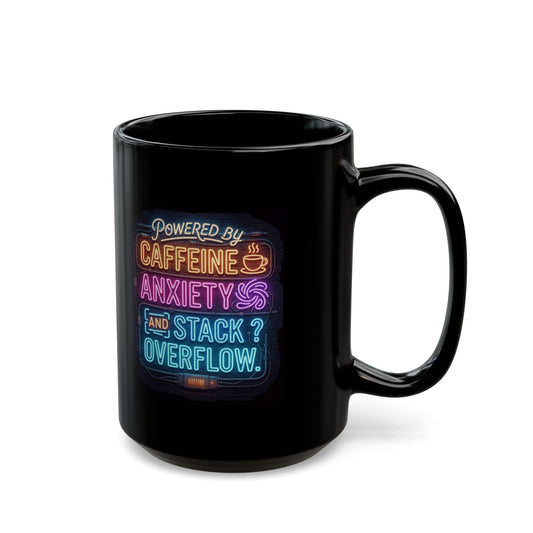 "Caffeine Anxiety And Stack Overflow" Black Ceramic Mug