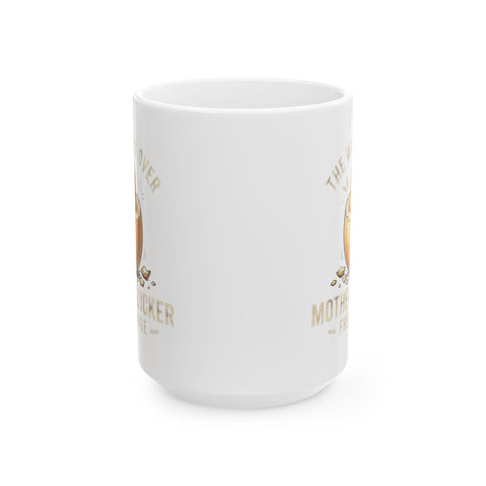 "The Wait is Over" White Ceramic Mug