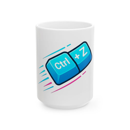"CTRL Z My Entire Week" White Ceramic Mug — Graphic