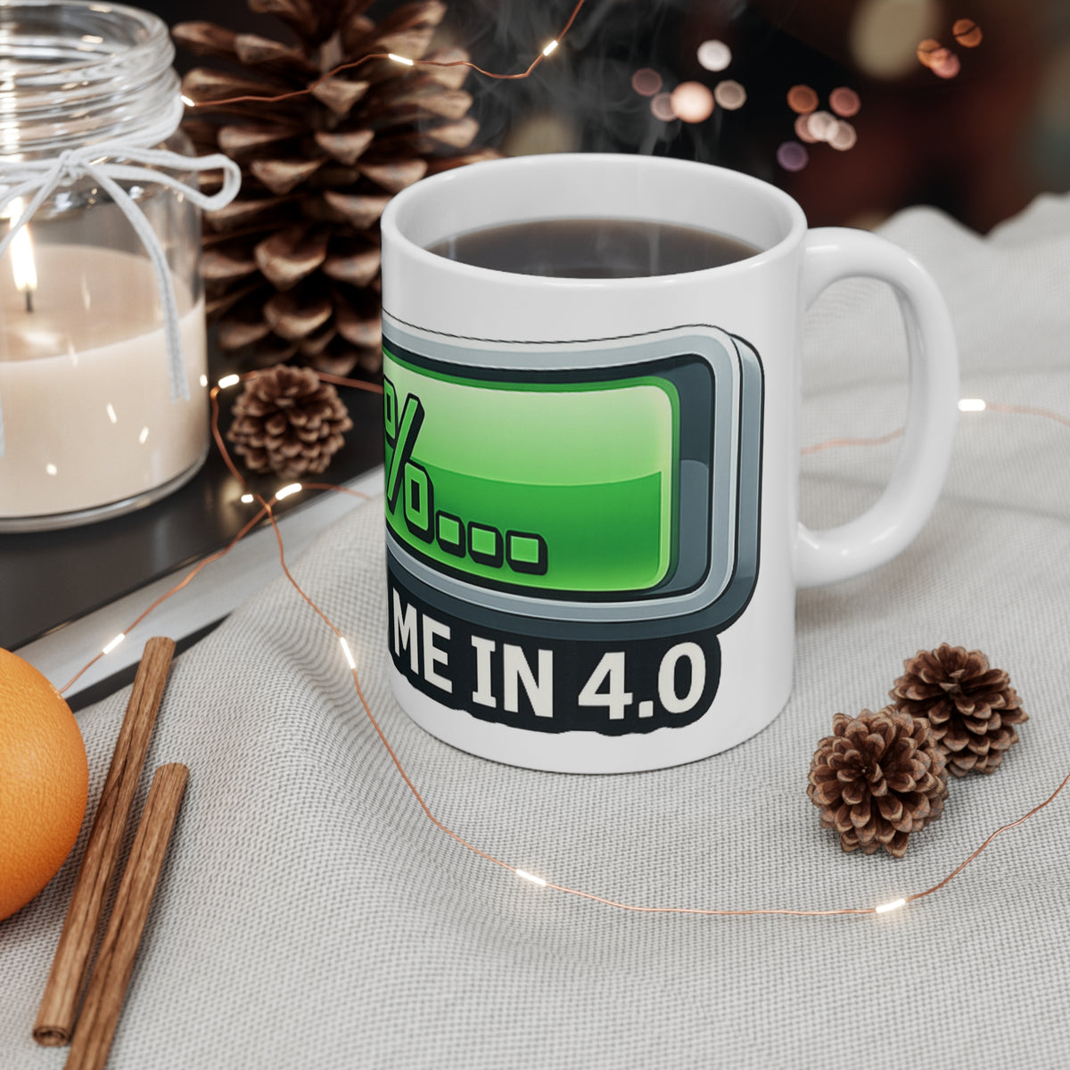 99% Done Waiting | 11oz Mug