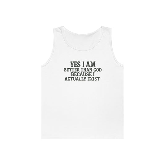 Color: White | Better than God Tank Top