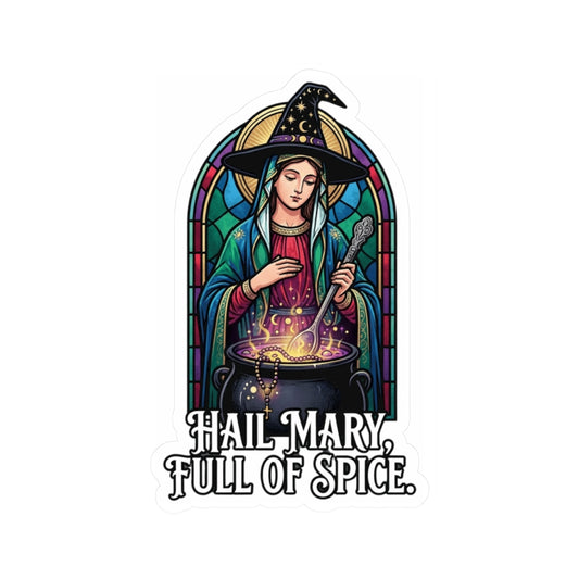 "Hail Mary Full of Spice" Sticker — Main