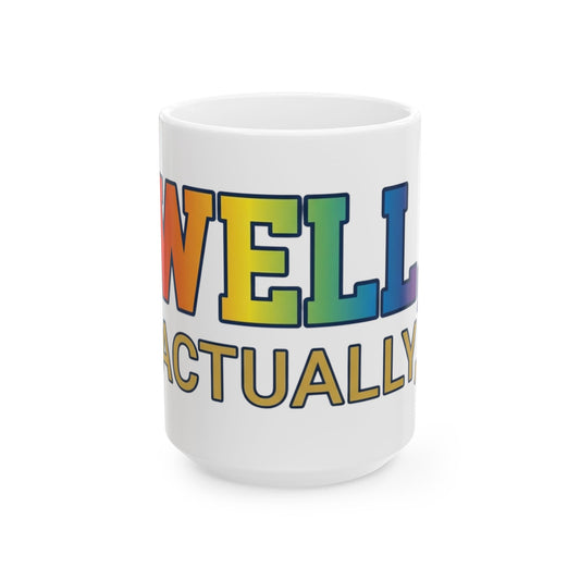 "Straight Outta Not Even" White Ceramic Mug — Graphic