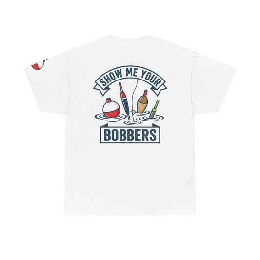 Color: White | Show Me Your Bobber Premium Graphic Tee