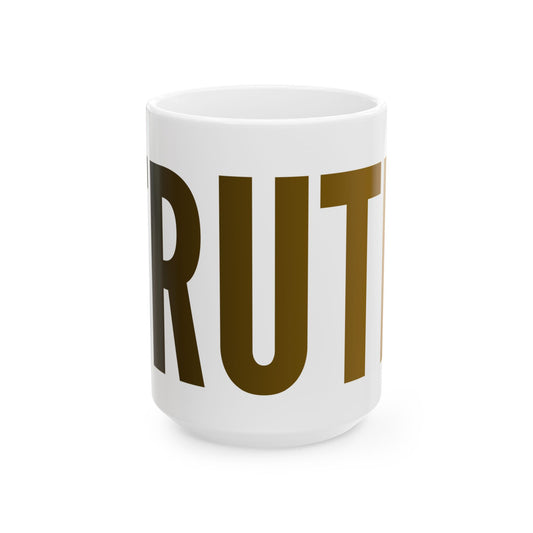 "Trump Honest Truth" White Ceramic Mug — Graphic