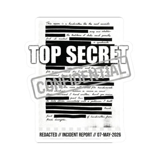 Classified Information Enthusiast | Kiss-Cut Sticker — AttitudeShirts