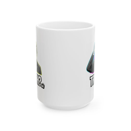"Trump Told The Truth" White Ceramic Mug — Graphic