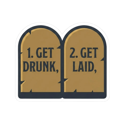 "11th and 12th Commandment" Sticker