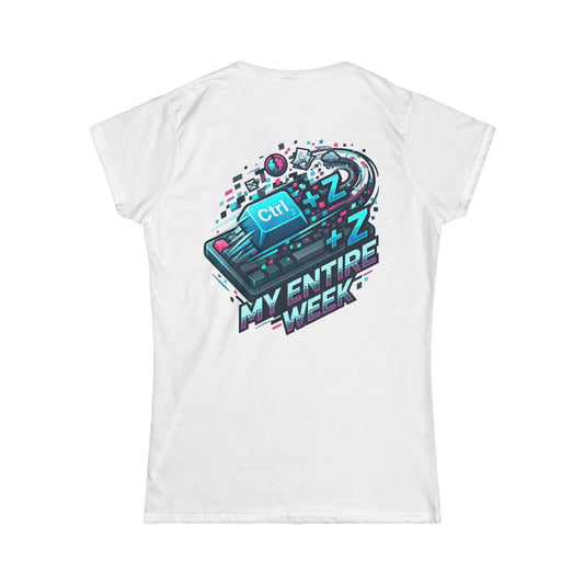 Color: White | CTRL Z My Entire Week Women's Tee