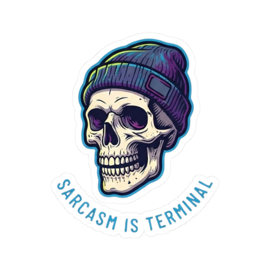 "Cancer Sucks But My Sarcasm Is Terminal" Sticker