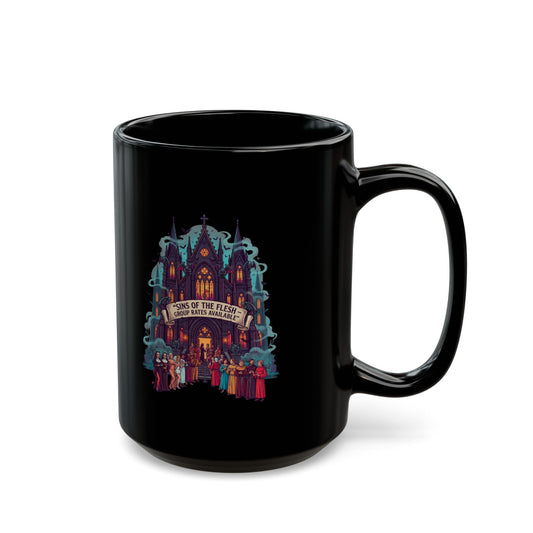 "Sins of The Flesh Group Rates" Black Ceramic Mug