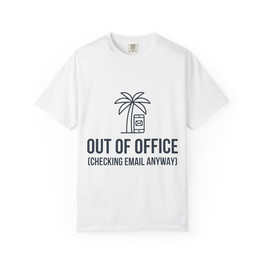 Color: White | Out of Office Unisex Garment-Dyed Tee