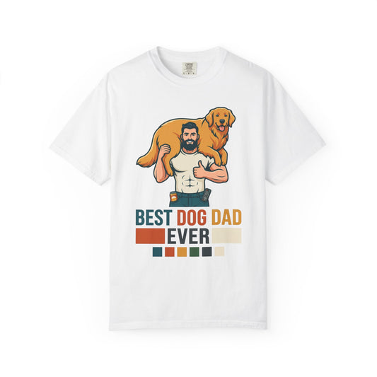 Color: White | Best Dog Dad Unisex Garment-Dyed Tee