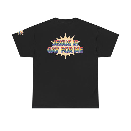 Color: Black | Jesus is Gay For Me Premium Graphic Tee