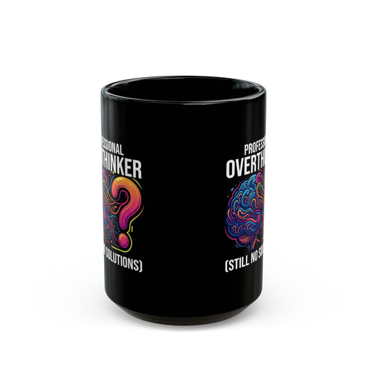 "Professional Overthinker" Black Ceramic Mug