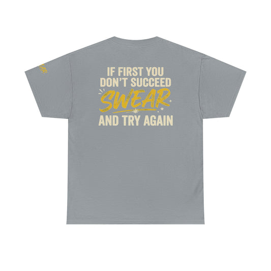 Color: Gravel | Swear And Try Again Premium Graphic Tee