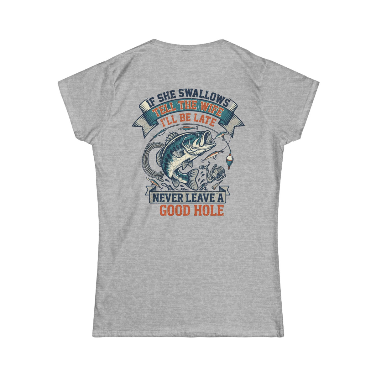Color: Sport Grey | Never Leave A Good Hole Women's Tee
