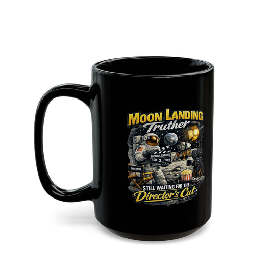 "Moon Landing Truther" Black Ceramic Mug