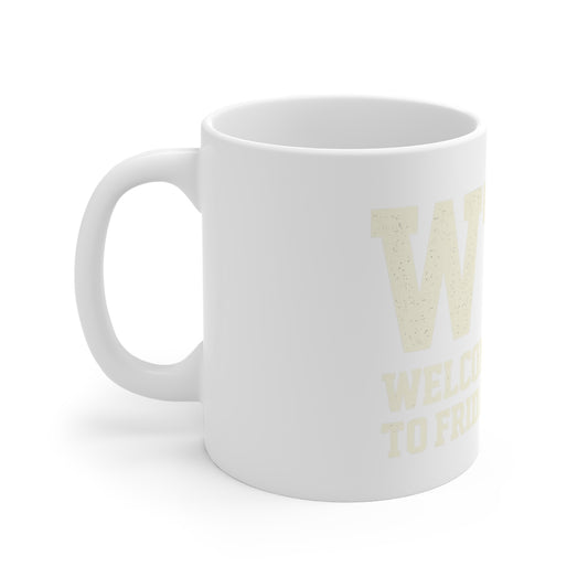 Finally Freaking Friday | 11oz Mug — AttitudeShirts