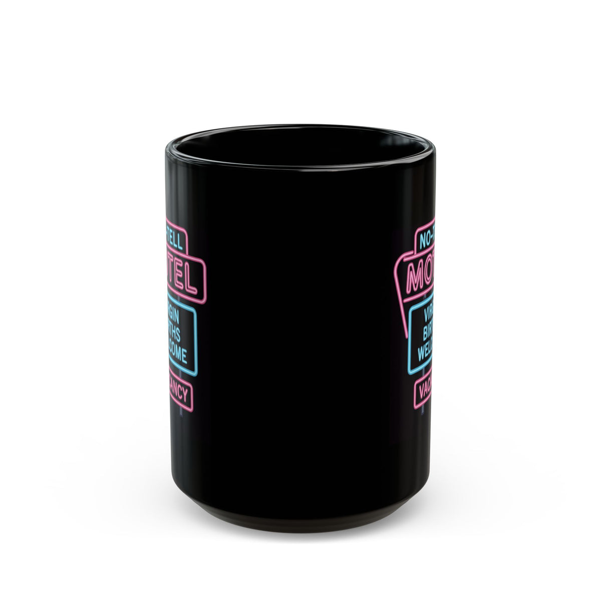 "No Vacancy" Black Ceramic Mug — Graphic