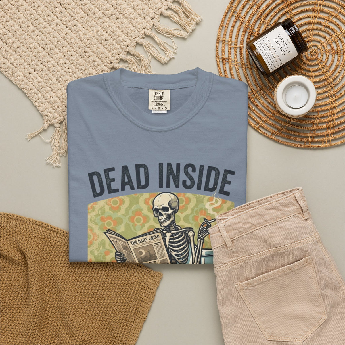 Dead Inside Shit Outside Unisex Garment-Dyed Tee