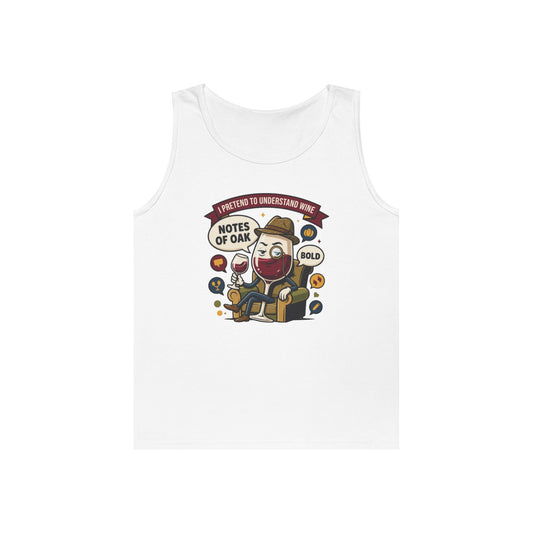 Color: White | I Pretend To Understand Wine Tank Top