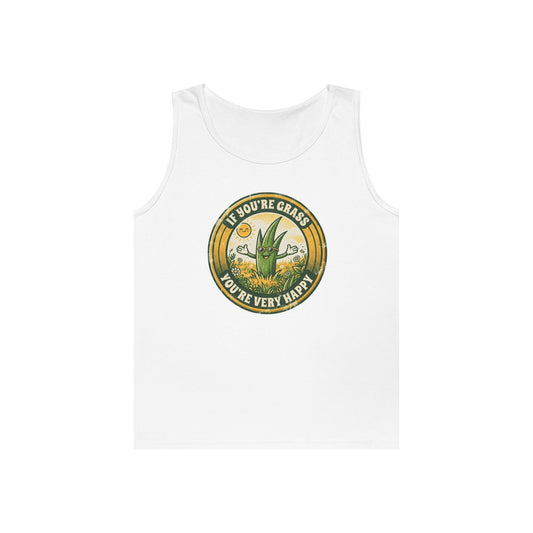 Color: White | If You're Grass You're Very Happy Tank Top