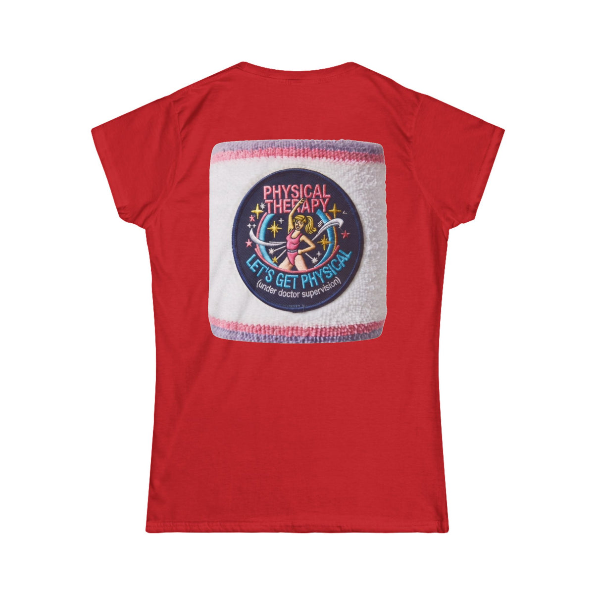 "Let's Get Physical" Women's Tee