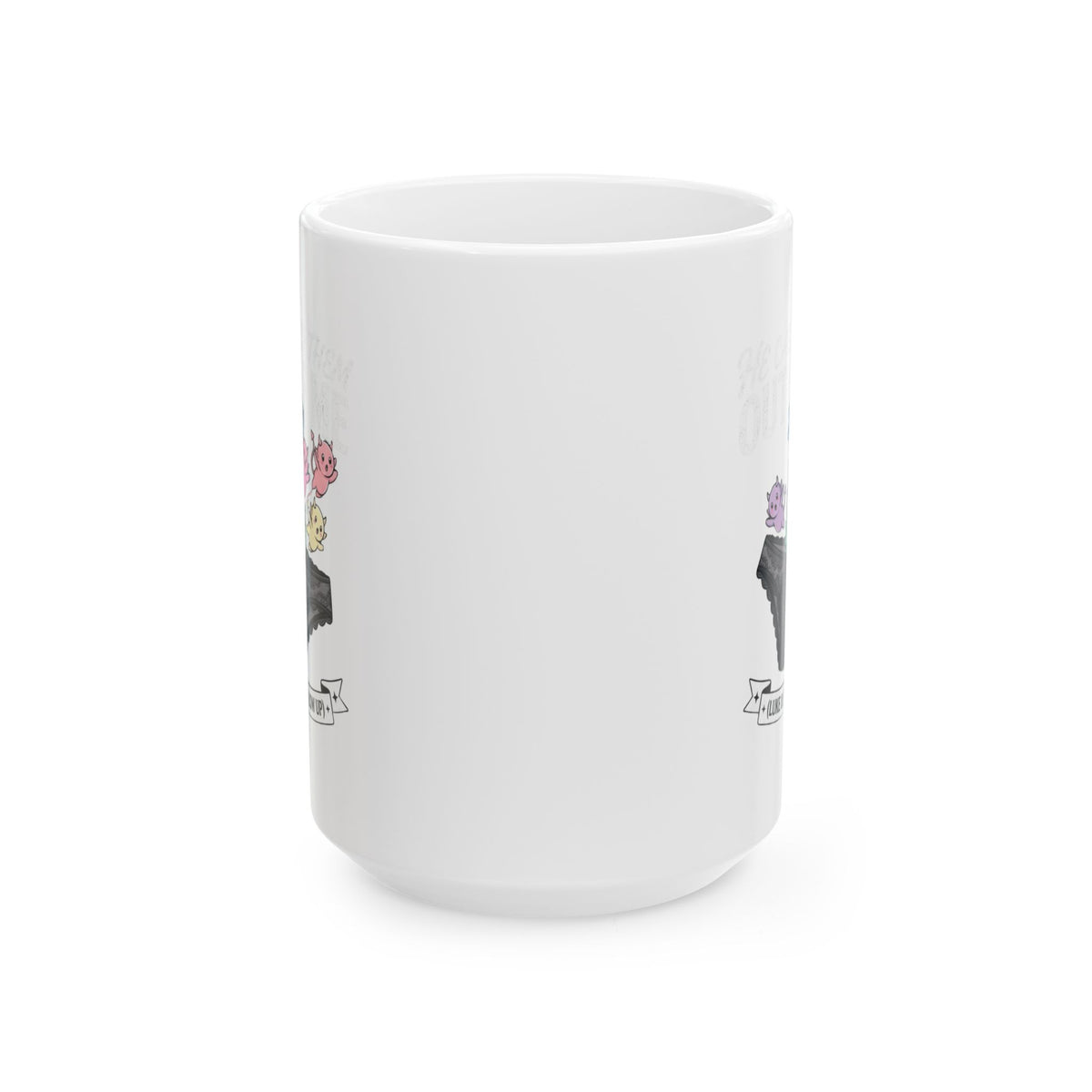 "Good Book Series He Called Them Out Of Me" White Ceramic Mug