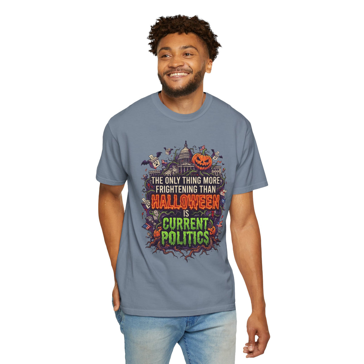 Color: Blue Jean | Current Politics Unisex Garment-Dyed Tee