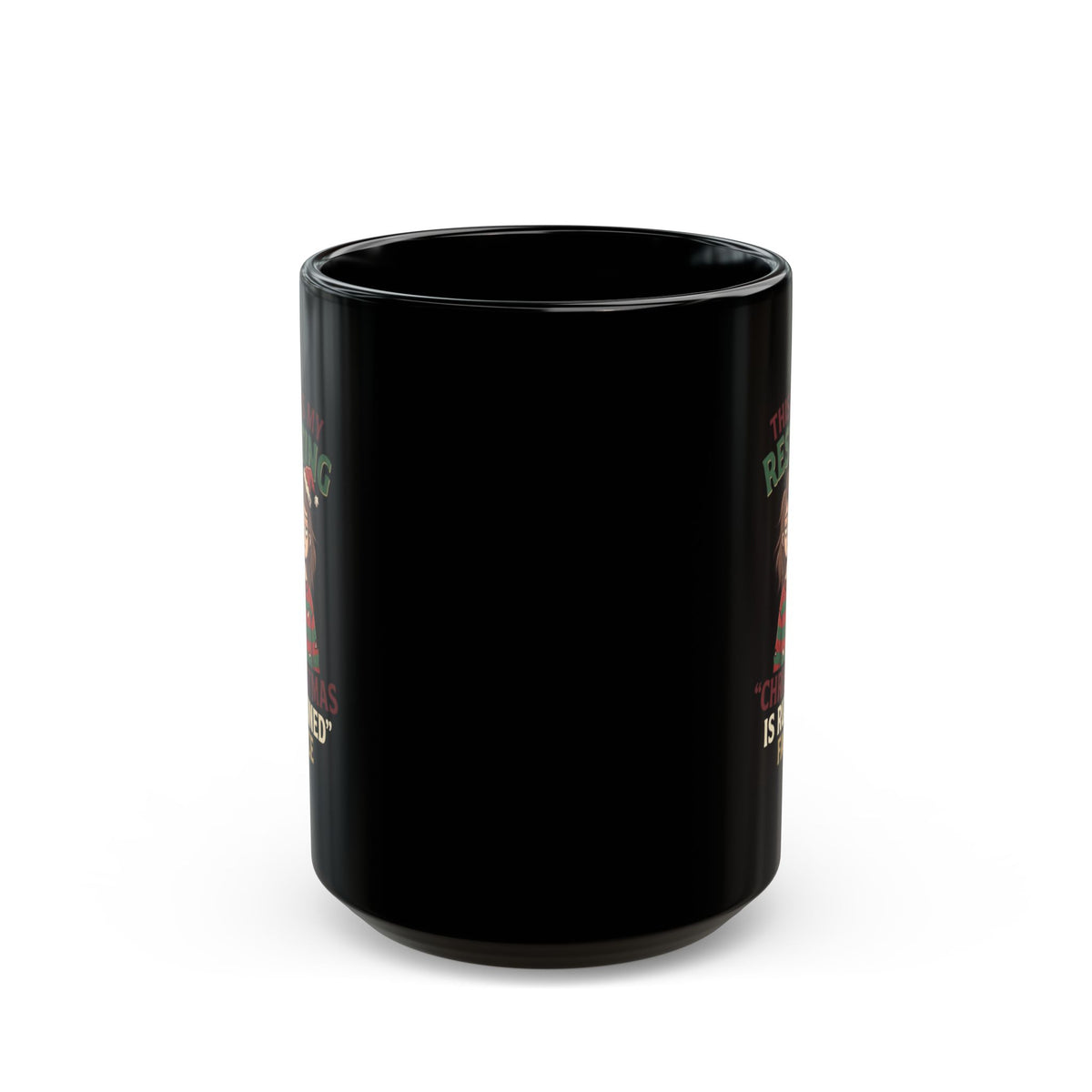 "Christmas Is Ruined" Black Ceramic Mug