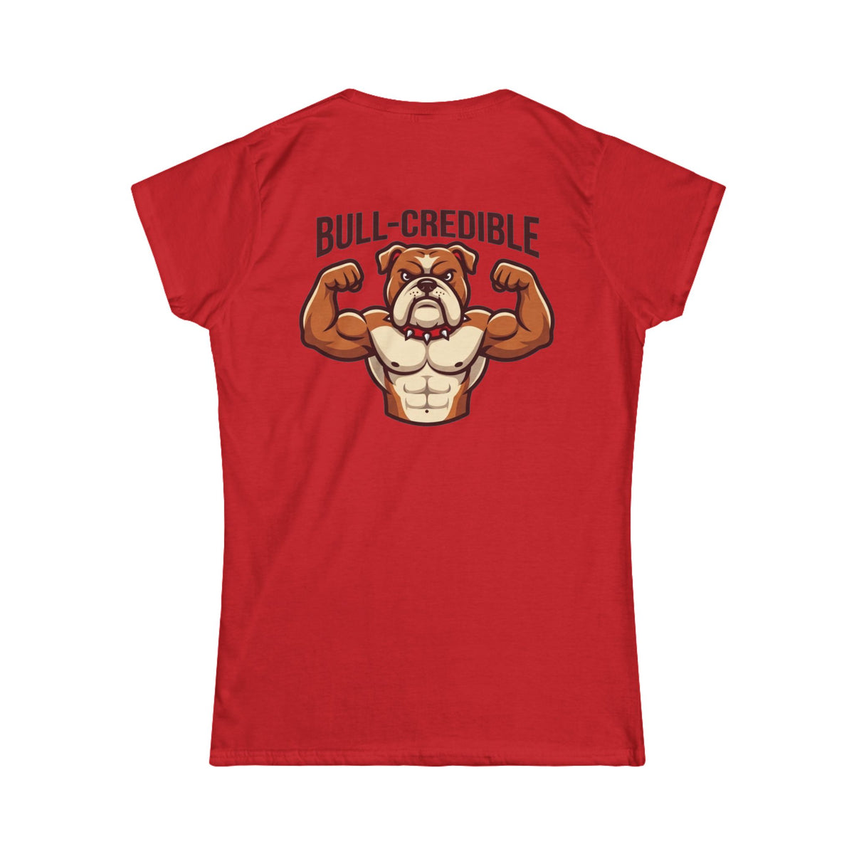 "Bull Credible" Women's Tee