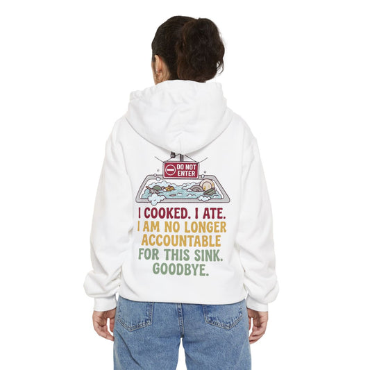 Color: White | I Cooked I Ate Garment-Dyed Hoodie