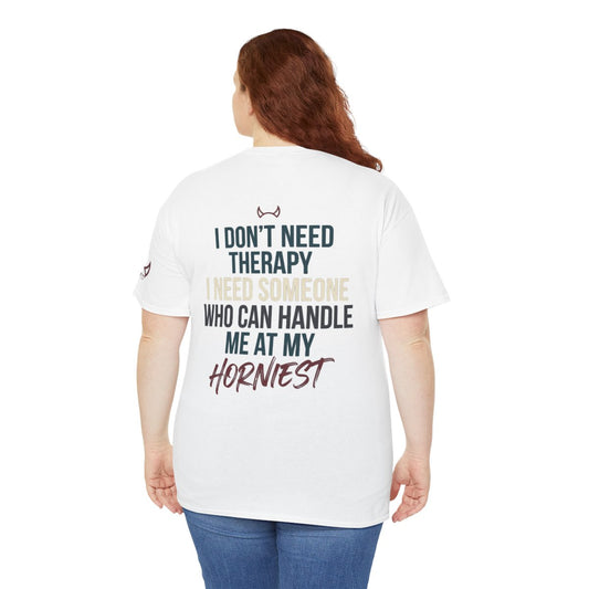 Color: White | I Don't Need Therapy Premium Graphic Tee
