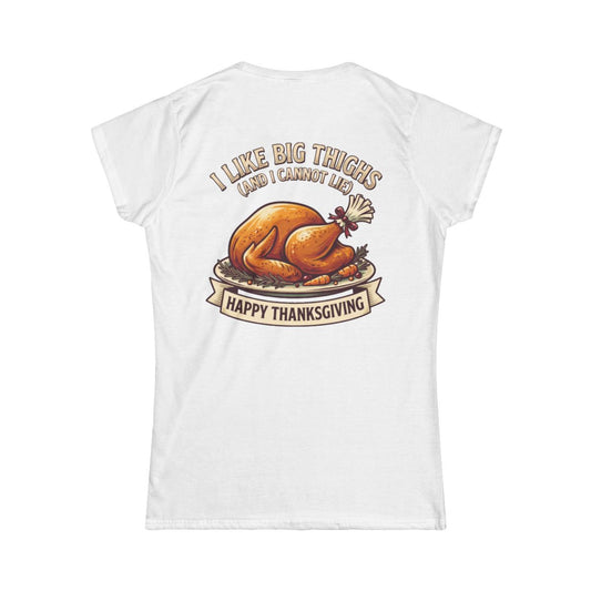 Color: White | I Like Big Thighs Women's Tee