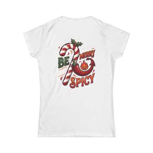 Color: White | May Your Days Be Merry and Spicy Women's Tee