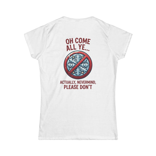 Color: White | Oh Come All Ye Women's Tee