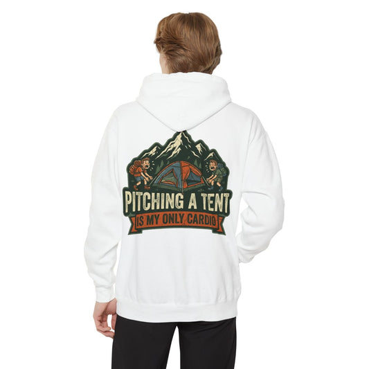 Color: White | Pitching A Tent Is My Only Cardio Garment-Dyed Hoodie