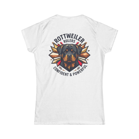 Color: White | Rottweiler Rulers Confident Powerful Women's Tee