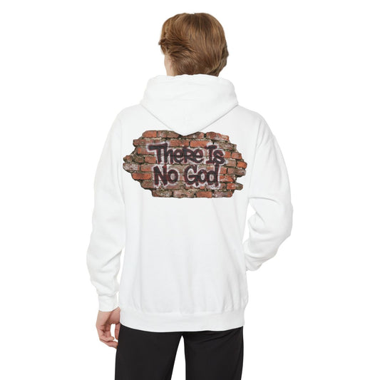 Color: White | There is No God Garment-Dyed Hoodie