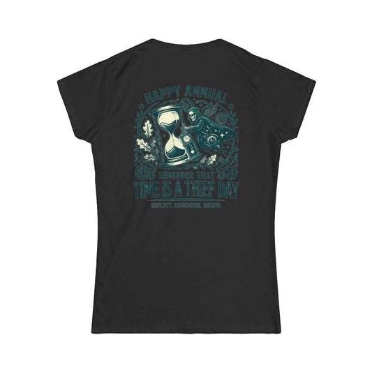 Color: Black | Time Is A Thief Day Women's Tee