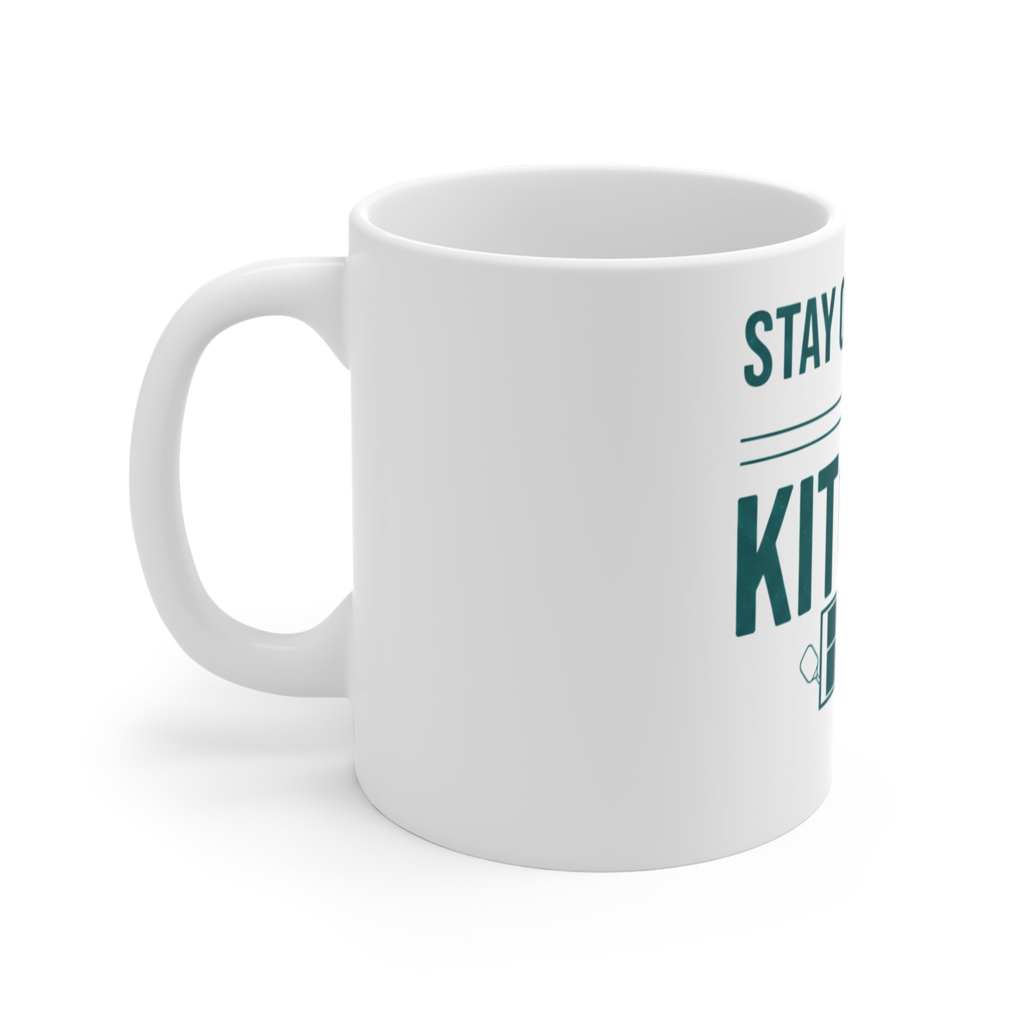 Stay Out of My Kitchen | 11oz Mug