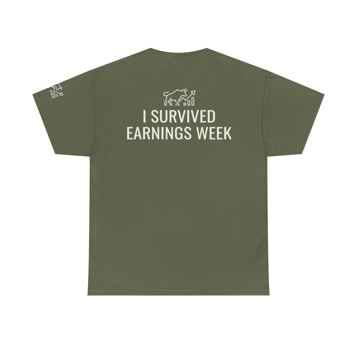 Color: Military Green | I Survied Earnings Week Premium Graphic Tee